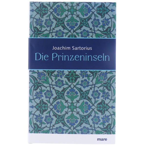 59400_Die_Prinzeninseln_von_Joachim_Sartorius_gebunden_mare_Buch_NEU