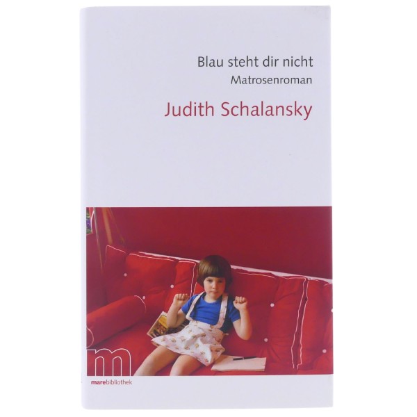 59413_Blau_steht_dir_nicht:_Matrosenroman_Roman_von_Judith_Schalansky_Buch_NEU