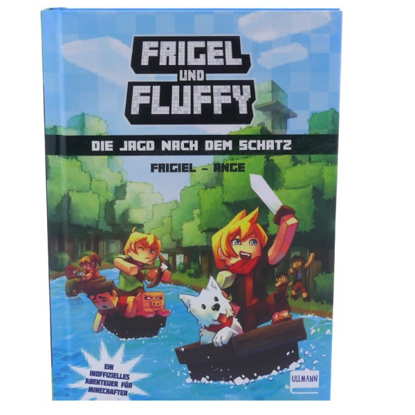 58848_Frigel_und_Fluffy_Die_Jagd_nach_dem_Schatz_:_Ein_inoffizielles_Abenteuer_für_Minecrafter_ullmann_NEU