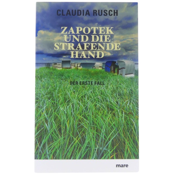 59435_Zapotek_und_die_strafende_Hand:_Der_erste_Fall_von_Claudia_Rush_gebunden_mare_Buch_NEU